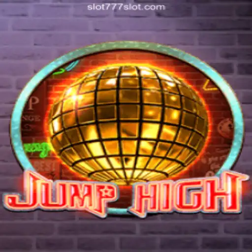 JumpHigh: A Thrilling Adventure on 777SLOT.COM Platform-Oficial Slots Brasil #1