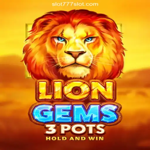Discover the Excitement of LionGems3pots on 777SLOT.COM: The Oficial Slots Brasil #1