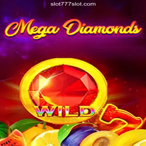 MegaDiamond: A Dazzling New Offering on the 777SLOT.COM Platform-Oficial Slots Brasil #1