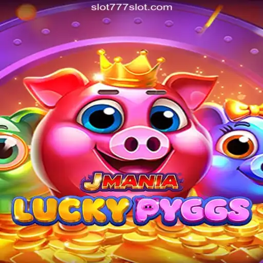 JManiaLuckyPyggs and the 777SLOT.COM Phenomenon