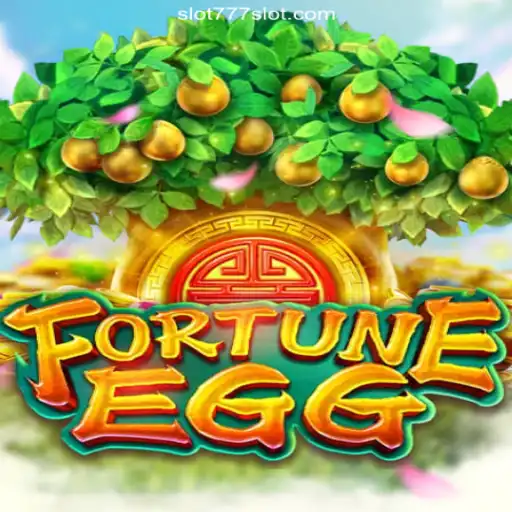 FortuneEgg: Discover the Exciting World of Slots on 777SLOT.COM