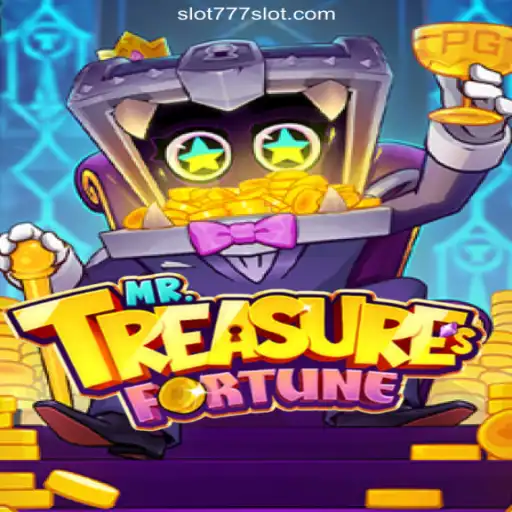 MrTreasuresFortune: A Thrilling Adventure on the 777SLOT.COM Platform