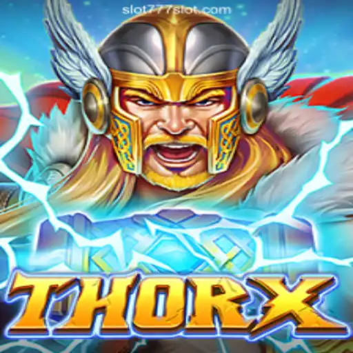 Discover the Power of ThorX on 777SLOT.COM Platform-Official Slots Brasil #1